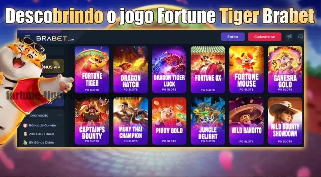 Descobrindo o jogo Fortune Tiger Brabet