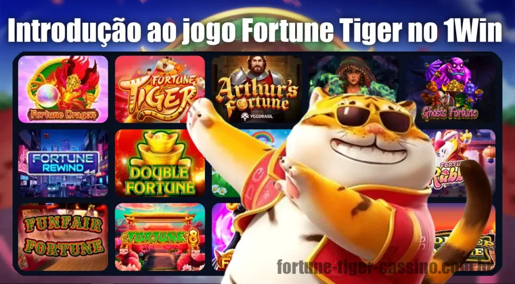 Introdução ao jogo Fortune Tiger no 1Win